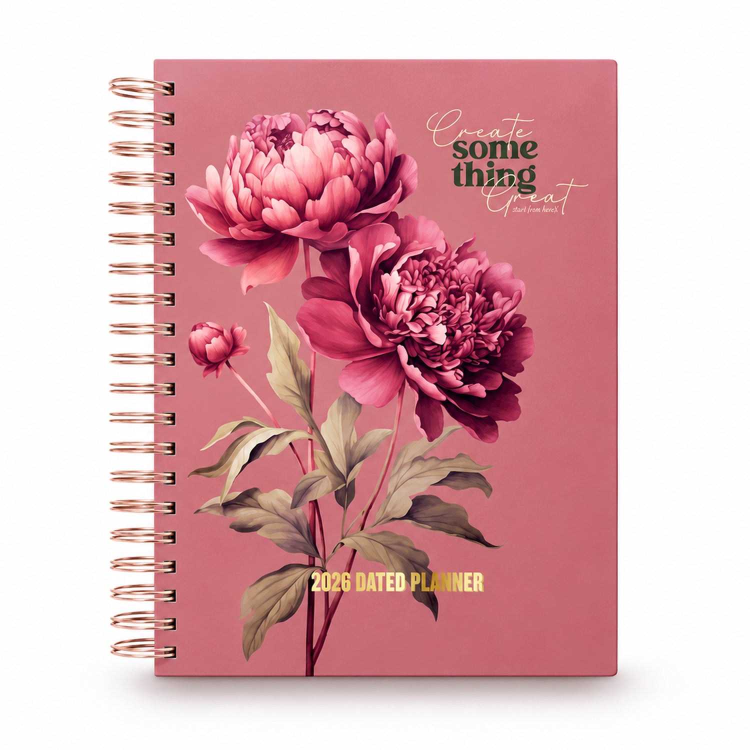 2026 Dated Planner - Create Some Thing Great