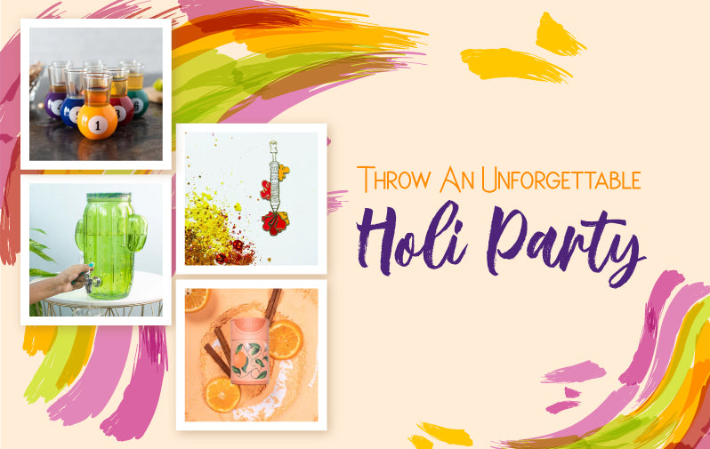 Throw An Unforgettable Holi Party
