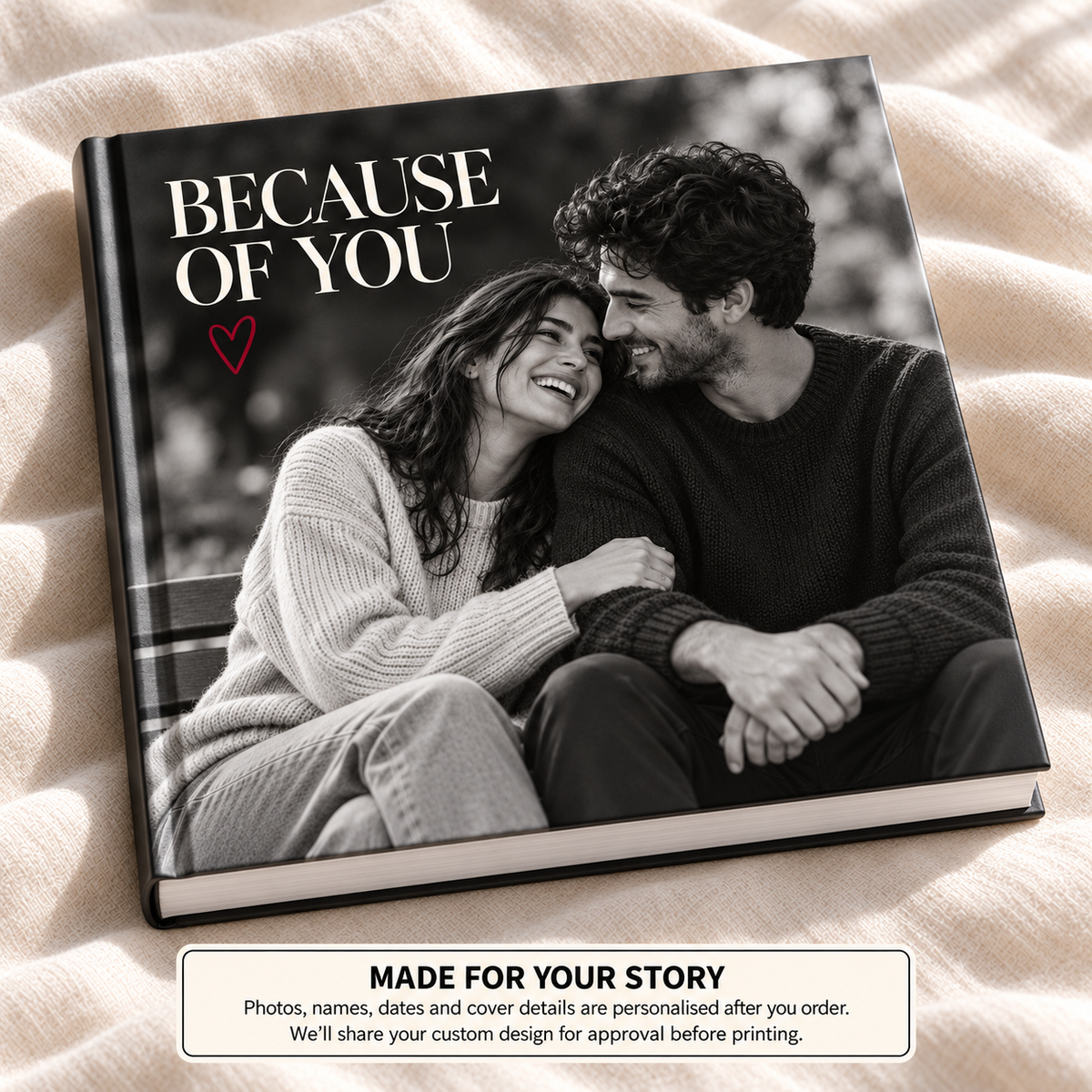 Because Of You — personalised couples & anniversary photo book cover