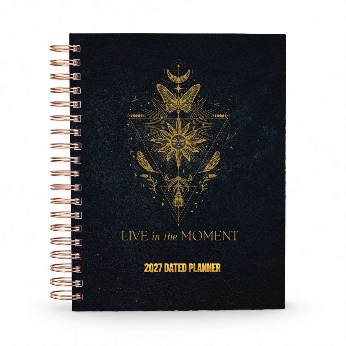 Live In The Moment 2027 dated planner cover