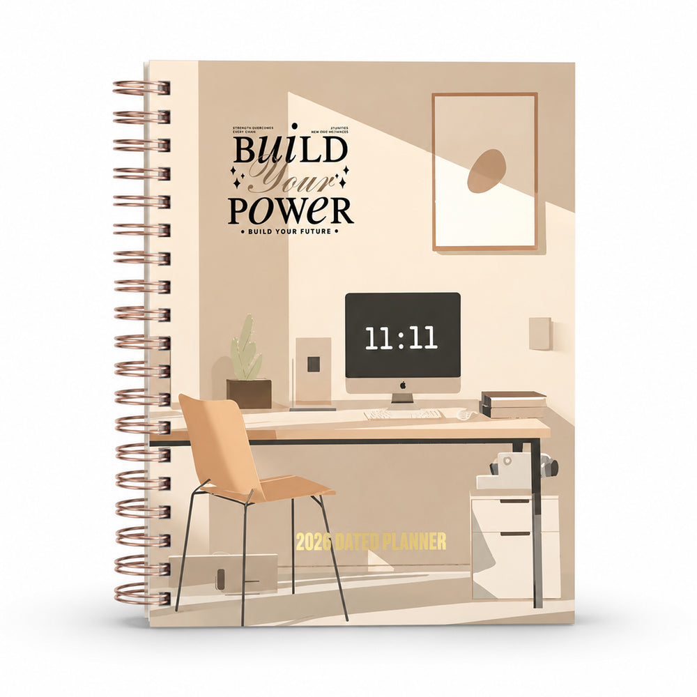 Build Your Power — 2026 Dated Planner