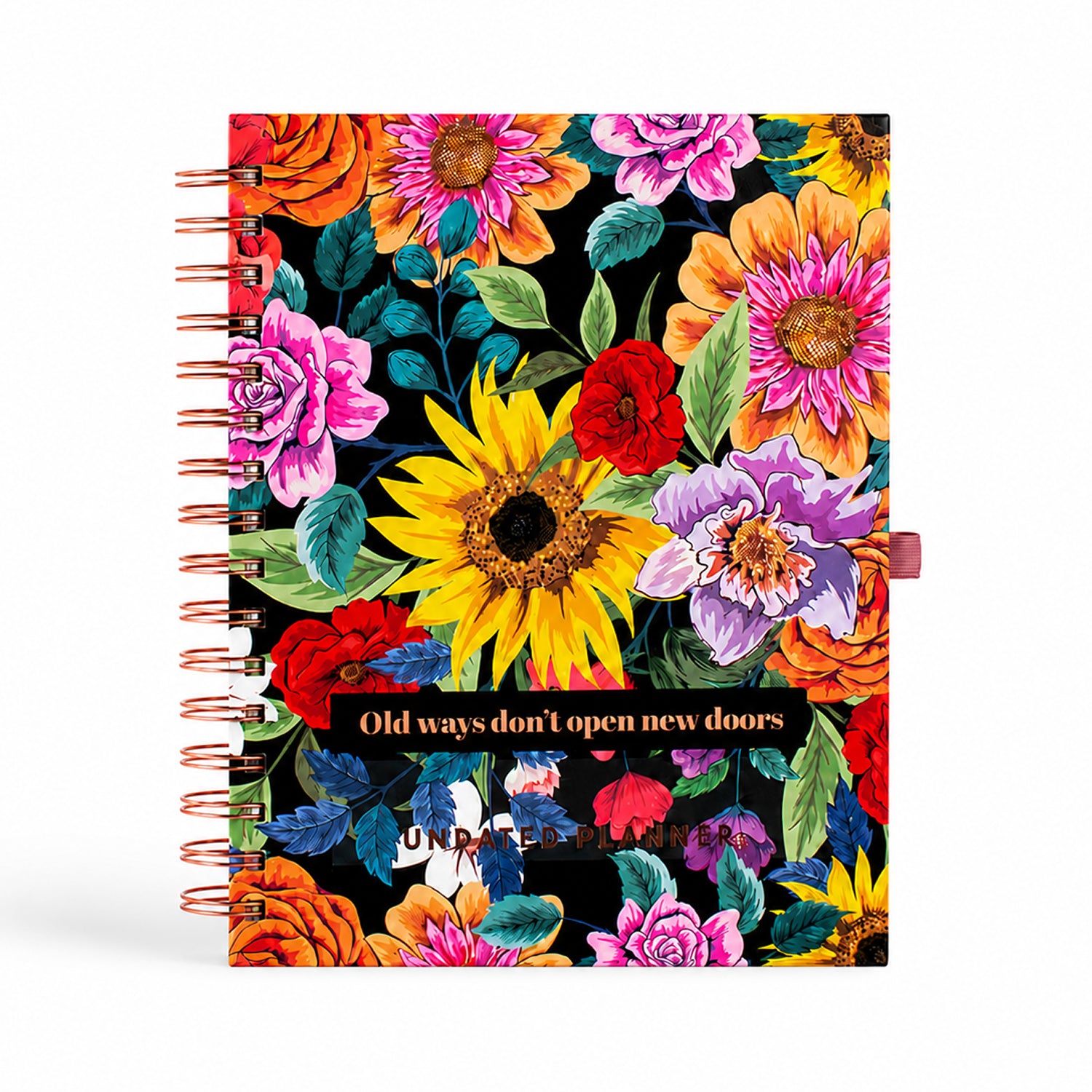 Limited Edition Undated Planner - Old Ways Don't Open New Doors