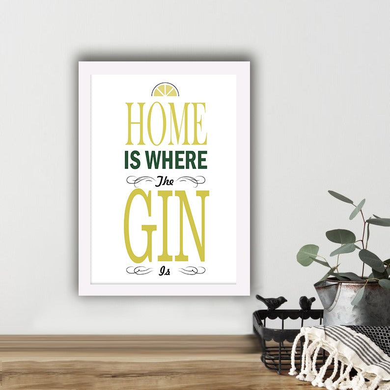 Home Is Where The Gin Is - Photo Frame