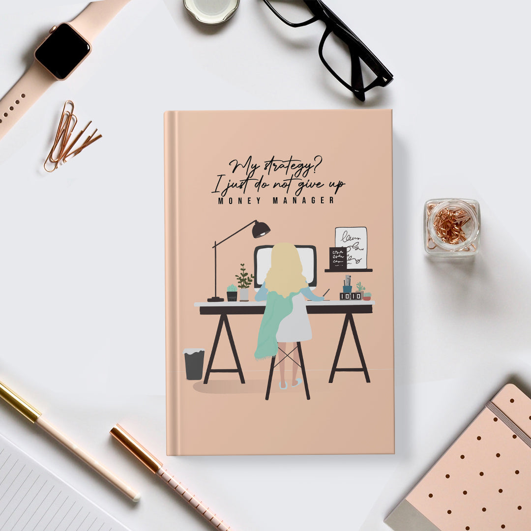 My Strategy? Do Not Give Up - Financial Planner Financial Planners June Trading   